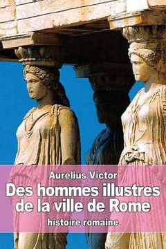 portada Des hommes illustres de la ville de Rome (en Francés)