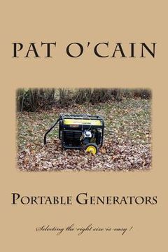portada Portable Generators: Selecting the right size is easy ! (en Inglés)