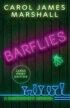 portada Barflies: A Bartender's Memoir (in English)