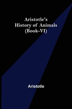 portada Aristotle's History of Animals (Book-VI) (en Inglés)