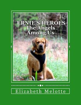 portada Ernie's Heroes: The Angels Among Us (en Inglés)