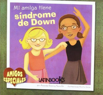 portada Mi Amiga Tiene Sindrome de Down (in Spanish)