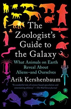 portada The Zoologist'S Guide to the Galaxy: What Animals on Earth Reveal About Aliens - and Ourselves (in English)