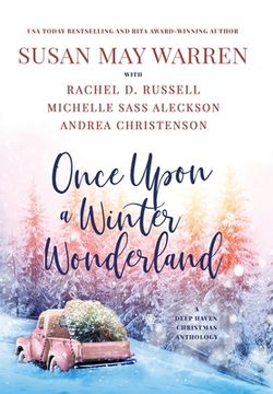 portada Once Upon a Winter Wonderland: A Deep Haven Christmas Anthology (en Inglés)