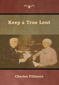 portada Keep a True Lent (en Inglés)