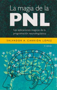 portada La Magia de la pnl (in Spanish)