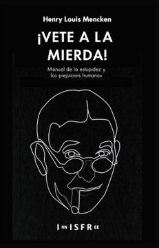 portada Vete a la Mierda (in Spanish)
