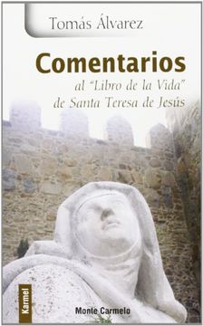 comentarios al libro de la vida de santa teresa de jesus