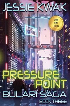 portada Pressure Point: The Bulari Saga (Large Print Edition) (en Inglés)