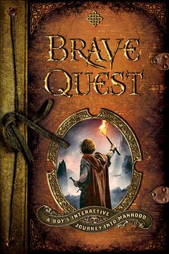 portada Brave Quest: A Boy'S Interactive Journey Into Manhood (en Inglés)