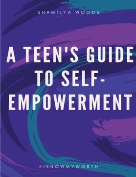 portada A Teen's Guide to Self-Empowerment