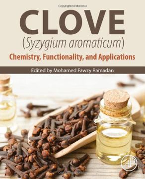 portada Clove (Syzygium Aromaticum): Chemistry, Functionality and Applications (en Inglés)