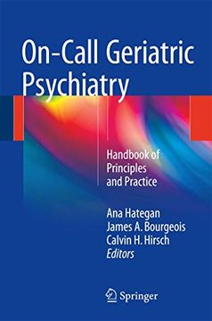 portada On-Call Geriatric Psychiatry: Handbook of Principles and Practice