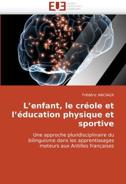 portada L'Enfant, Le Creole Et L'Education Physique Et Sportive