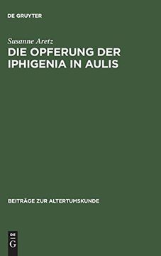 portada Die Opferung der Iphigenia in Aulis (en Alemán)