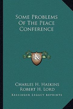 portada some problems of the peace conference (en Inglés)