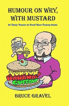 portada humour on wry, with mustard (en Inglés)