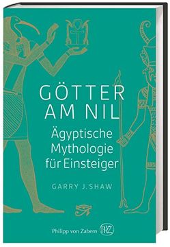 portada Götter am Nil: Ägyptische Mythologie für Einsteiger (en Alemán)