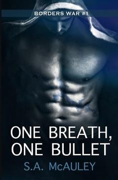 portada One Breath, One Bullet (en Inglés)