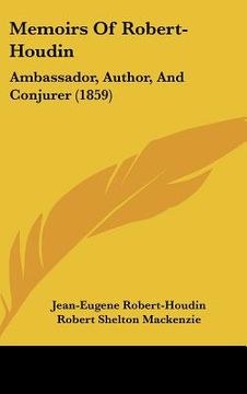 portada memoirs of robert-houdin: ambassador, author, and conjurer (1859) (in English)