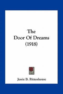 portada the door of dreams (1918) (en Inglés)
