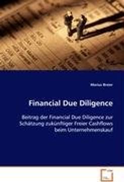 portada Financial Due Diligence: Beitrag der Financial Due Diligence zur Schätzung zukünftiger Freier Cashflows beim Unternehmenskauf