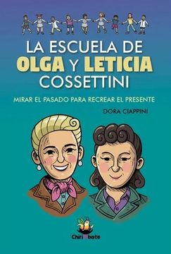 portada Escuela de Olga y Leticia Cossettini