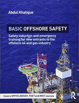 portada Basic Offshore Safety: Safety Induction and Emergency Training for new Entrants to the Offshore oil and gas Industry (in English)