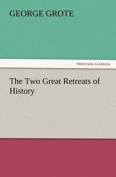 portada the two great retreats of history (en Inglés)
