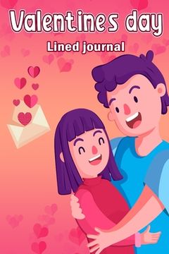 portada Valentine´s Day Lined Journal (in English)