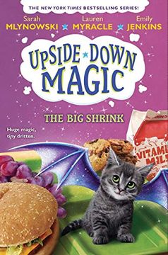 portada The big Shrink (Upside-Down Magic #6) 