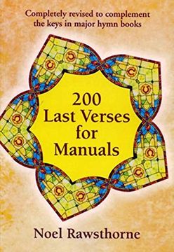 portada 200 Last Verses for Manuals: Popular Hymn Tunes With Varied Harmonies (en Inglés)