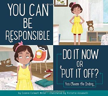 portada You Can Be Responsible: Do It Now or Put It Off? (en Inglés)