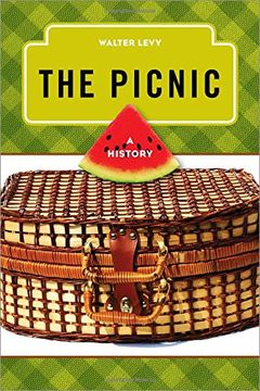 portada The Picnic: A History (The Meals Series)