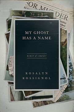 portada My Ghost Has a Name: Memoir of a Murder