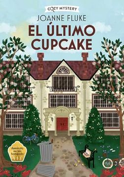 portada El Último Cupcake (Cozy Mystery)