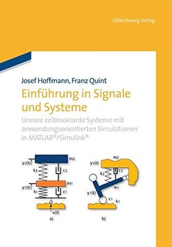 portada Einführung in Signale und Systeme: Lineare Zeitinvariante Systeme mit Anwendungsorientierten Simulationen in Matlab (en Alemán)
