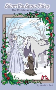 portada Silver the Snow Fairy: The Christmas Window (en Inglés)