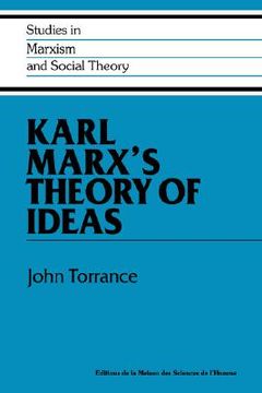 portada Karl Marx's Theory of Ideas Hardback (Studies in Marxism and Social Theory) (en Inglés)