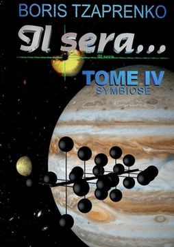 portada Il sera... 4: Symbiose (in French)