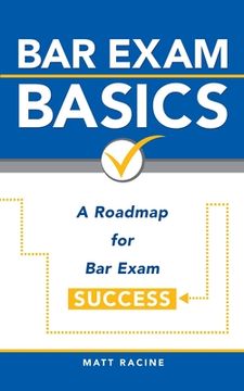 portada Bar Exam Basics: A Roadmap for Bar Exam Success 