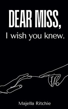 portada Dear Miss, i Wish you Knew. (en Inglés)