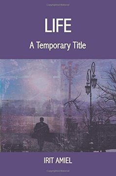 portada Life: A Temporary Title (en Inglés)