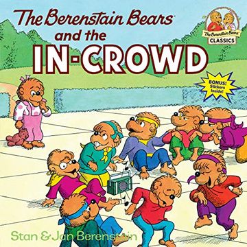 portada The Berenstain Bears and the In-Crowd (en Inglés)