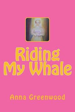 portada Riding My Whale (in English)