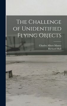 portada The Challenge of Unidentified Flying Objects (en Inglés)