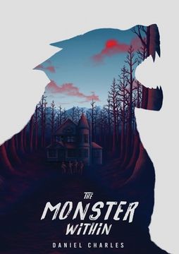portada The Monster Within: Monster and Man as one (en Inglés)