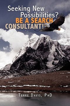 portada seeking new possibilities? be a search consultant! (en Inglés)