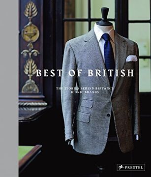 portada The Best of British: The Stories Behind Britain's Iconic Brands (en Inglés)