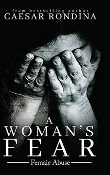 portada A Woman'S Fear: Female Abuse (en Inglés)